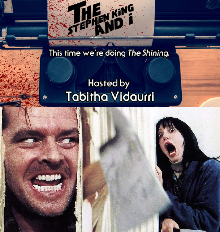 The Stephen King and I: "The Shining"